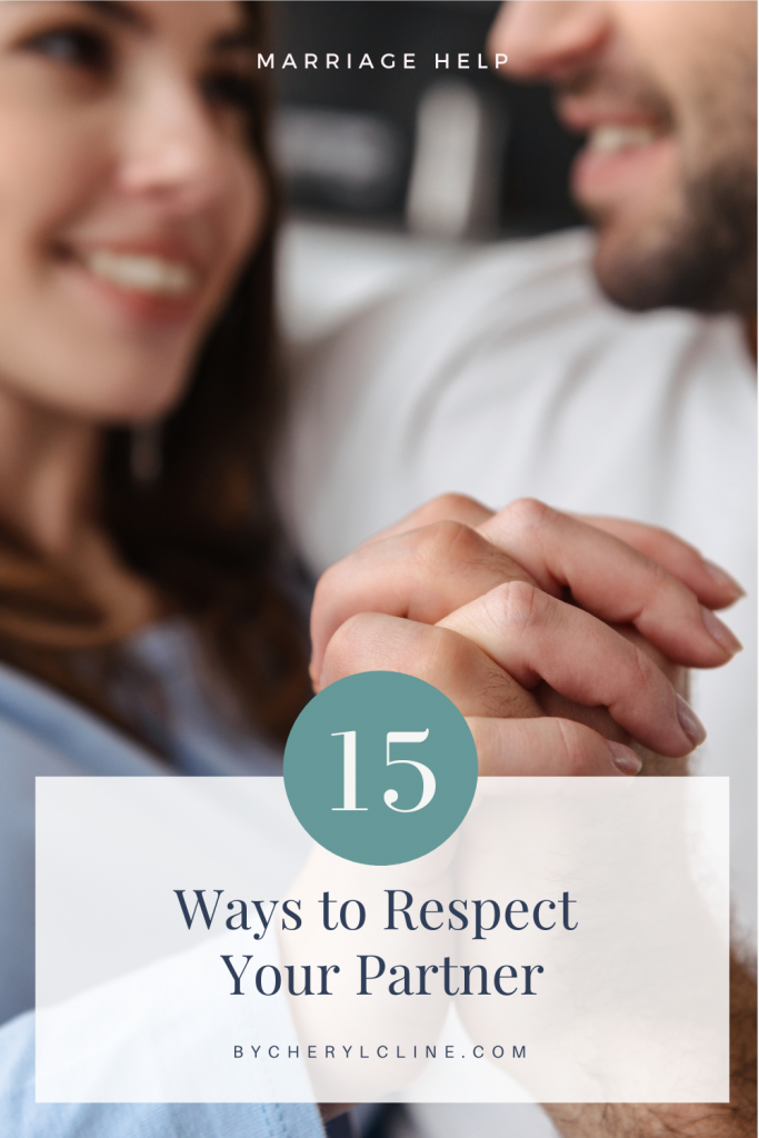 15 Ways To Respect Your Partner