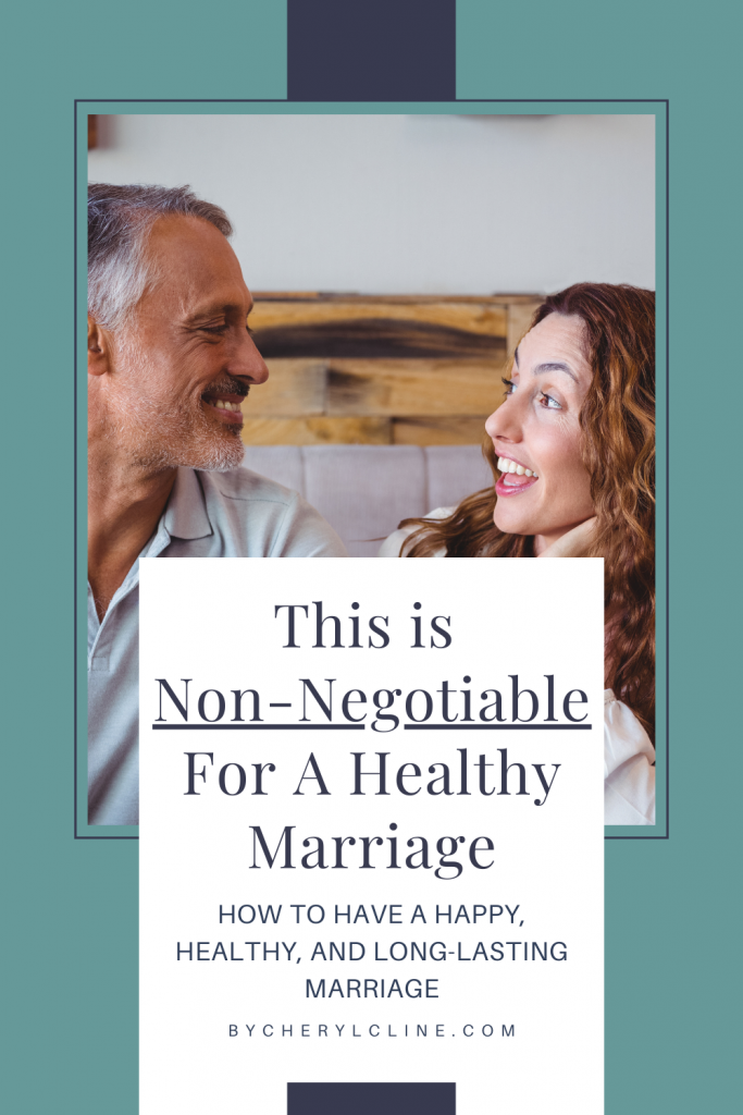 Non-Negotiable For a Healthy Marriage