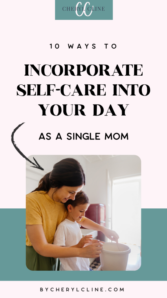 single mom self care